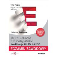 Egzamin zawodowy Technik organizacji reklamy AU.29 i AU.30 Testy i zadania z rozwiązaniami - 894370i.jpg