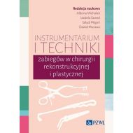 Instrumentarium i techniki zabiegów w chirurgii rekonstrukcyjnej i plastycznej - 89704a00218ks.jpg