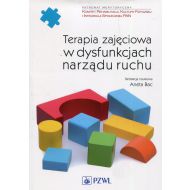 Terapia zajęciowa w dysfunkcjach narządu ruchu - 899688i.jpg