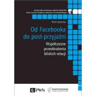 Od Facebooka do post-przyjaźni: Współczesne przeobrażenia bliskich relacji - 906376i.jpg