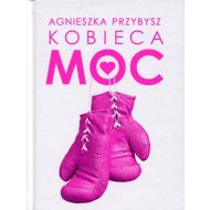 Kobieca Moc: Życie, które pokochasz - 907893i.jpg