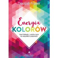 Energia kolorów: Usuń blokady i uzdrów życie na wszystkich poziomach - 915119i.jpg