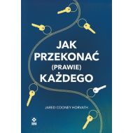 Jak przekonać (prawie) każdego - 92758a03064ks.jpg