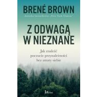 Z odwagą w nieznane: Jak znaleźć poczucie przynależności bez utraty siebie - 94125001597ks.jpg
