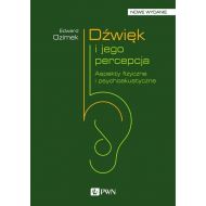 Dźwięk i jego percepcja: Aspekty fizyczne i psychoakustyczne - 95324600100ks.jpg