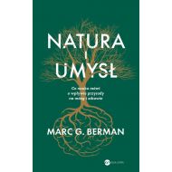 Natura i umysł. Co nauka mówi o wpływie przyrody na mózg i zdrowie - 95472b02613ks.jpg