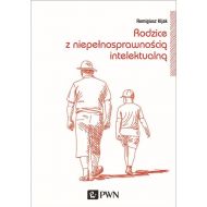 Rodzice z niepełnosprawnością intelektualną: Trudne drogi adaptacji - 95995800100ks.jpg