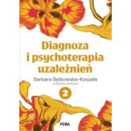 Diagnoza i psychoterapia uzależnień tom 2 - 96413b00218ks.jpg