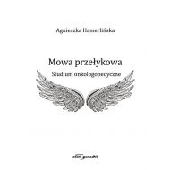 Mowa przełykowa: Studium onkologopedyczne - 96950301499ks.jpg