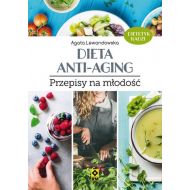 Dieta anti-aging: Przepisy na młodość - 97009603064ks.jpg