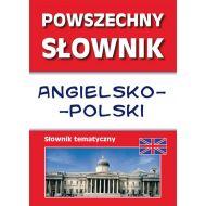 Powszechny słownik angielsko-polski Słownik tematyczny - 97069502944ks.jpg