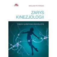 Zarys kinezjologii: Ujęcie systemowo-teoretyczne - 98369803649ks.jpg