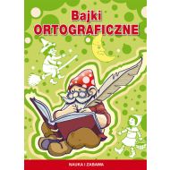 Bajki ortograficzne - 98413402944ks.jpg