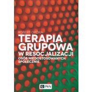 Terapia grupowa w resocjalizacji osób niedostowanych społecznie - 99169100100ks.jpg