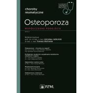 Osteoporoza Współczesne podejście W gabinecie lekarza specjalisty - 99176700218ks.jpg