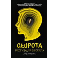 Głupota Nieoficjalna biografia - 99555201144ks.jpg