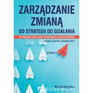 Zarządzanie zmianą: Od strategii do działania - 99589802077ks.jpg