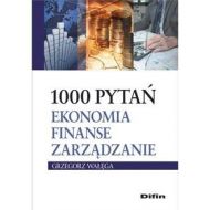 1000 pytań. Ekonomia, finanse, zarządzanie - ateneum_311714.jpg