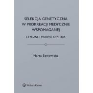 Selekcja genetyczna w prokreacji medycznie... - ateneum_313384.jpg