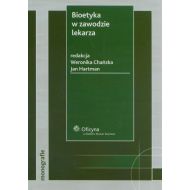 Bioetyka w zawodzie lekarza - ksiazka_293514_9788376017709_bioetyka-w-zawodzie-lekarza.jpg