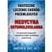 Medycyna ortomolekularna (Skuteczne lecznie chorób przewlekłych)