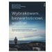Wybrakowani, bezwartościowi, wadliwi: Zmień autodestrukcyjne przekonania dzięki technikom terapii