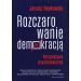Rozczarowanie demokracją: Perspektywa psychologiczna