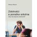 Zdolności a porażka szkolna: Jaką rolę odgrywa osobowość?