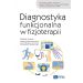Diagnostyka funkcjonalna w fizjoterapii