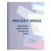 Projekt: Media. Wyobrazić sobie media i stworzyć świat