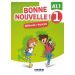 Bonne Nouvelle! 1 Podręcznik + CDmp3: poziom A1.1