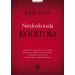 Niedoskonała kontrola: czyli jak całe życie walczymy o władzę: jako dzieci i rodzice, żony i mężowie, kochankowie, pracowni