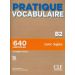Pratique vocabulaire B2 podręcznik + klucz