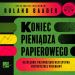 Koniec pieniądza papierowego