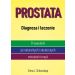 Prostata Diagnoza i leczenie