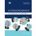 Ultrasonografia Od wskazania do interpretacji