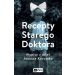Recepty Starego Doktora: Wypisy z dzieł Janusza Korczaka