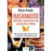Hashimoto skuteczny, holistyczny plan..
