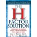 The H Factor Solution: Homocysteine, the Best Single Indicator of Whether You Are Likely to Live Long or Die Young