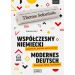 Współczesny niemiecki: gospodarka, polityka, społeczeństwo: Modernes Deutsch: Wirtschaft, Politik, Gesellschaft