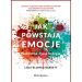 Jak powstają emocje. Sekretne życie mózgu (wyd. II)