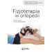 Fizjoterapia w ortopedii