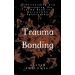 Trauma Bonding