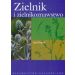 Zielnik i zielnikoznawstwo