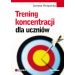 Trening koncentracji dla uczniów