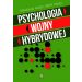 Psychologia wojny hybrydowej