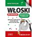 Włoski dla leniwych: Skuteczna nauka nawet dla tych, którym się nie chce