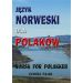 Język norweski dla Polaków Norsk For Polakker
