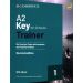 A2 Key for Schools Trainer 1 for the Revised Exam from 2020  Six Practice Tests with Answers and Teacher's Notes with Resources Download with eBook
