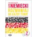 Język niemiecki Rozmawiaj na każdy temat 2: Repetytorium tematyczno-leksykalne